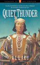 Quiet Thunder (#06 in Journeys Of The Stranger Series)