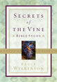 Secrets of the Vine (Leader's Guide) (#02 in Breakthrough Series)
