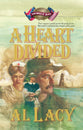 A Heart Divided (#02 in Battles Of Destiny Series)