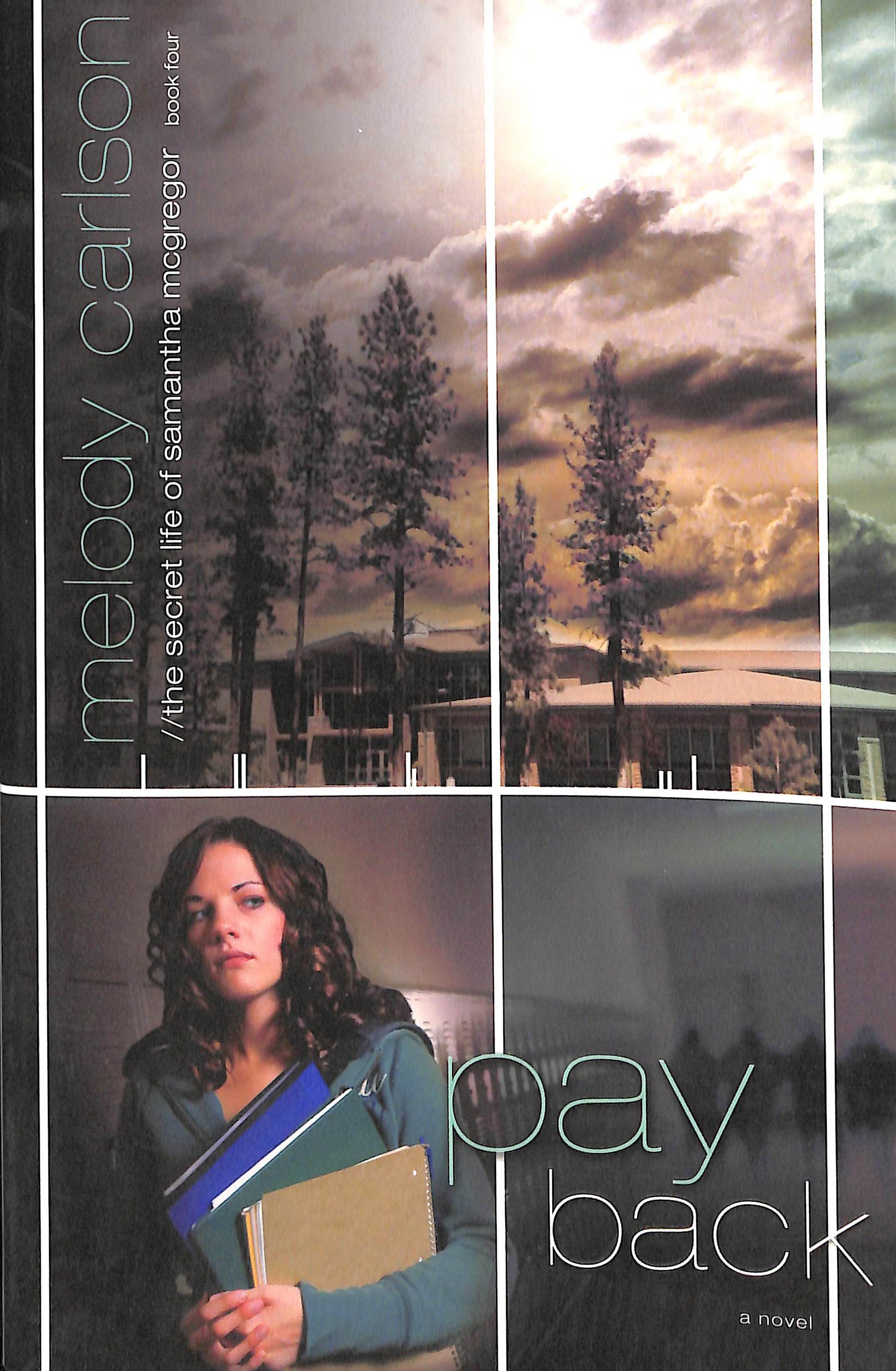 Samantha Mcgregor #04: Payback (#4 in Secret Life Of Samantha Mcgregor Series)