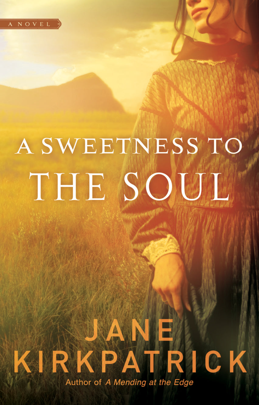 A Sweetness to the Soul (#01 in Dreamcatcher Series)