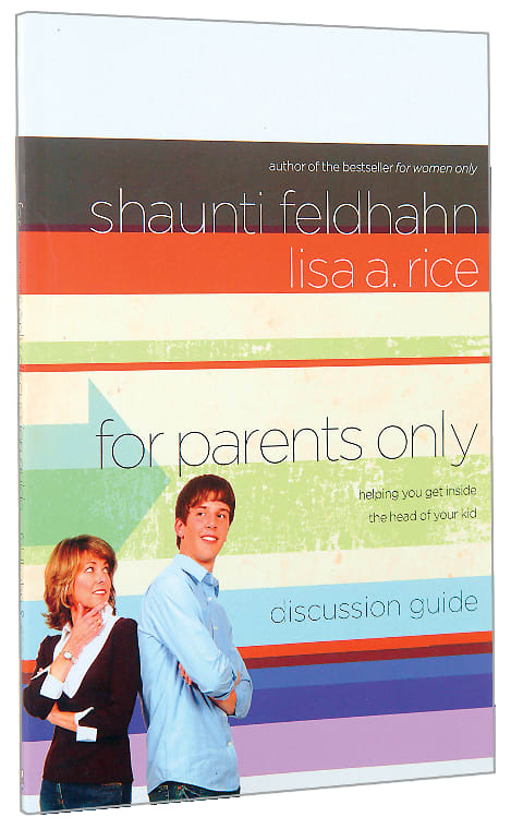 For Parents Only (Discussion Guide)