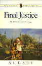 Final Justice (#07 in Angel Of Mercy Series)