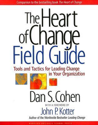 The Heart of Change Field Guide