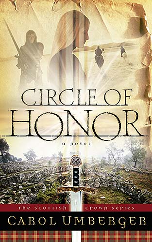 Circle of Honor (#01 in Scottish Crown Series)