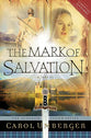 The Mark of Salvation (#03 in Scottish Crown Series)