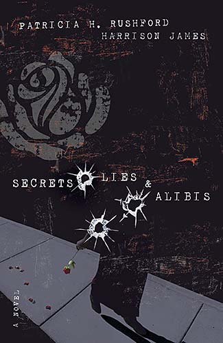 Secrets, Lies & Alibis (#01 in Mcallister Files Series)