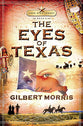 The Eyes of Texas (#03 in Lone Star Legacy Series)