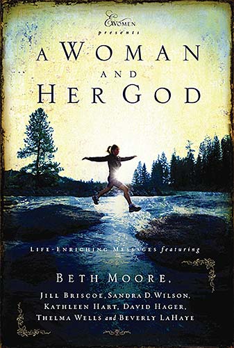 A Woman and Her God (Extraordinary Women Series)