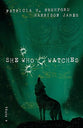She Who Watches (#04 in Mcallister Files Series)