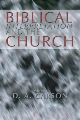 Biblical Interpretation & the Church