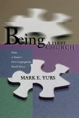 Being a First Church