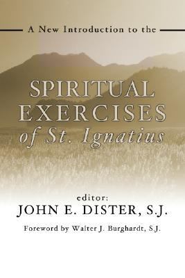 New Introduction to the Spiritual Exercises of St.Ignatius