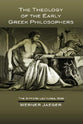 The Theology of the Early Greek Philosopher