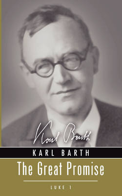 The Great Promise (Karl Barth Series)