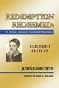 Redemption Redeemed: A Puritan Defense of Unlimited Atonement