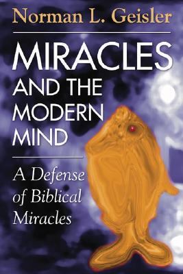 Miracles & the Modern Mind