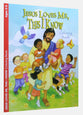 Jesus Loves Me This I Know (Ages 2-5, Reproducible) (Warner Press Colouring/activity Under 5's Series)