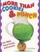More Than Cookies and Punch