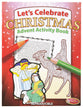 Activity Book: Let's Celebrate Christmas Advent (Reproducible)