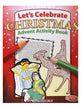 Activity Book: Let's Celebrate Christmas Advent (Reproducible)