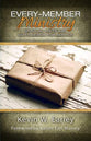 Every-Member Ministry: Spiritual Gifts and God's Design For Service