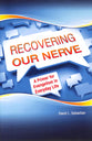 Recovering Our Nerve
