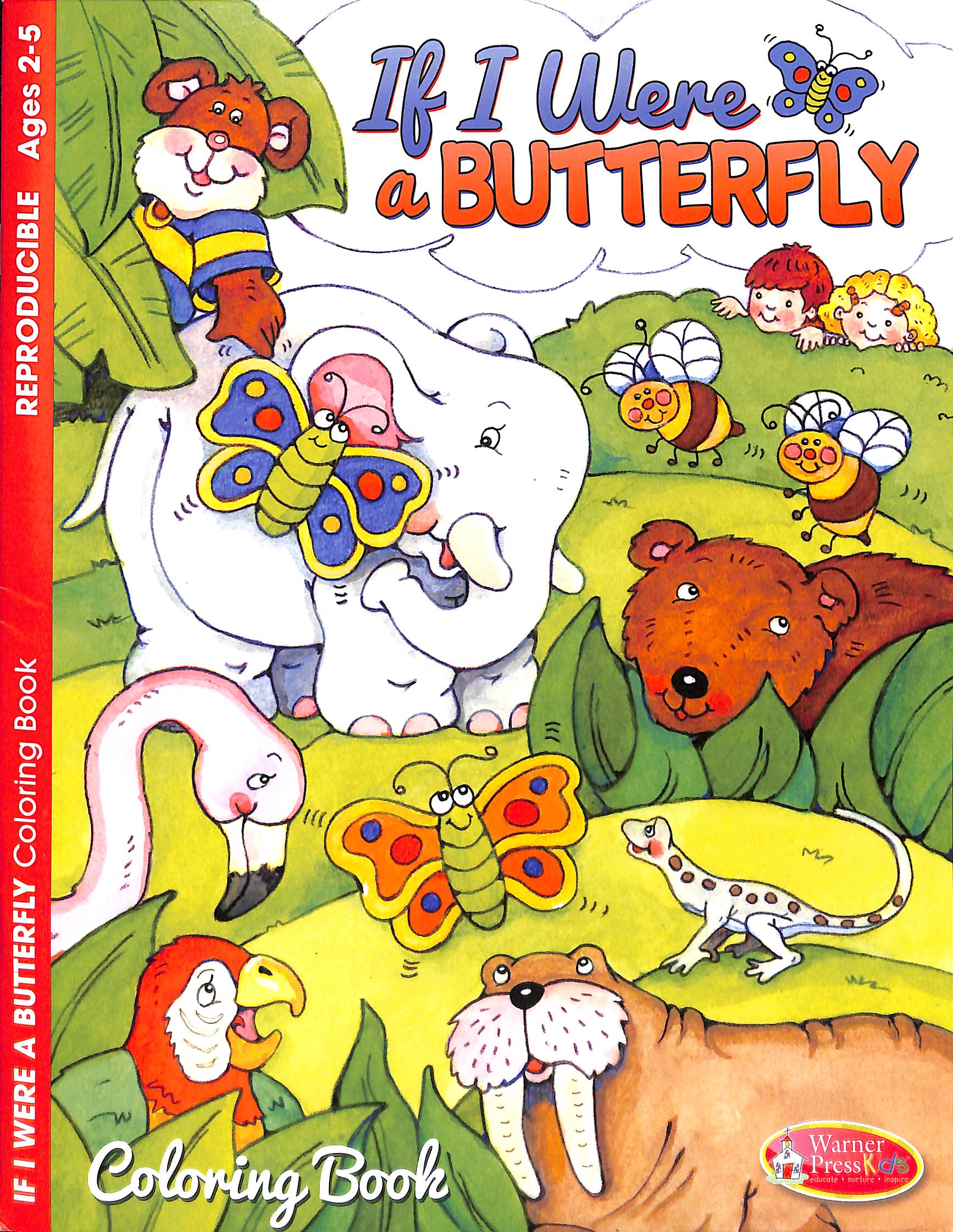 If I Were a Butterfly (Ages 2-5 Reproducible) (Warner Press Colouring/activity Under 5's Series)