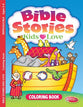 Bible Stories Kids Love (Ages 2-4, Reproducible) (Warner Press Colouring/activity Under 5's Series)
