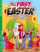 Easter - the First Easter (Ages 5-7, Reproducible) (Warner Press Colouring & Activity Books Series)