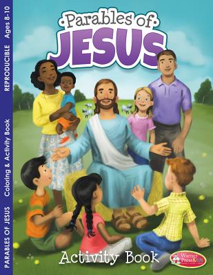 Parables of Jesus Coloring & Activity Book (Ages 8-10, Reproducible) (Warner Press Colouring & Activity Books Series)