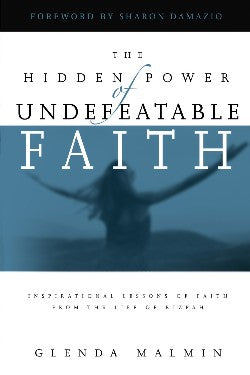 The Hidden Power of Undefeatable Faith