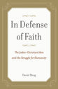 In Defense of Faith