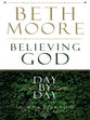 Believing God Day By Day (Large Print)