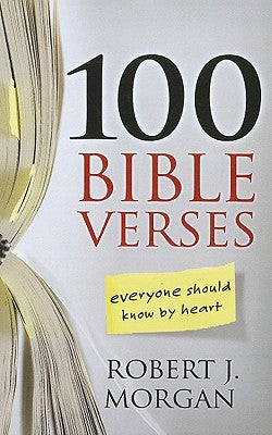 100 Bible Verses Everyone Should Know By Heart (Large Print)