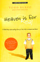 Heaven is For Real: A Little Boy's Astounding Story of His Trip to Heaven and Back (Large Print)