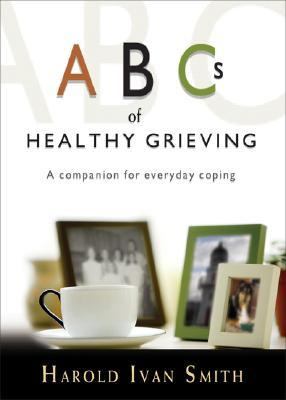 Abc's of Healthy Grieving