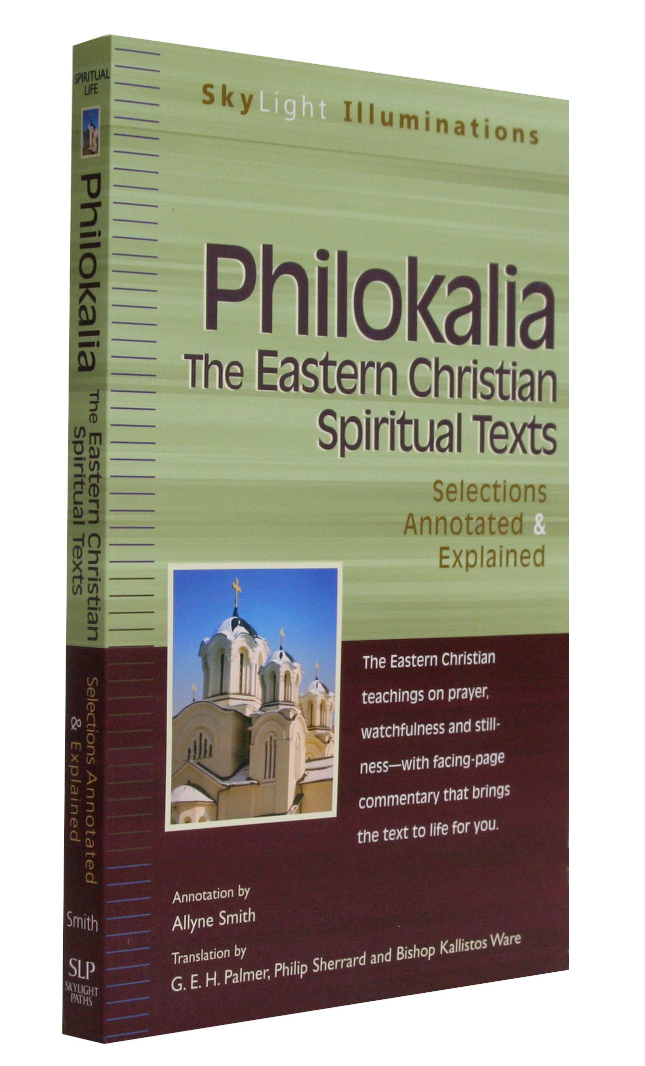 Philokalia: The Eastern Christian Spiritual Texts