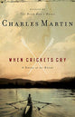 When Crickets Cry (Deluxe Edition)