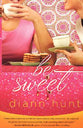Be Sweet