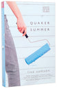 Quaker Summer