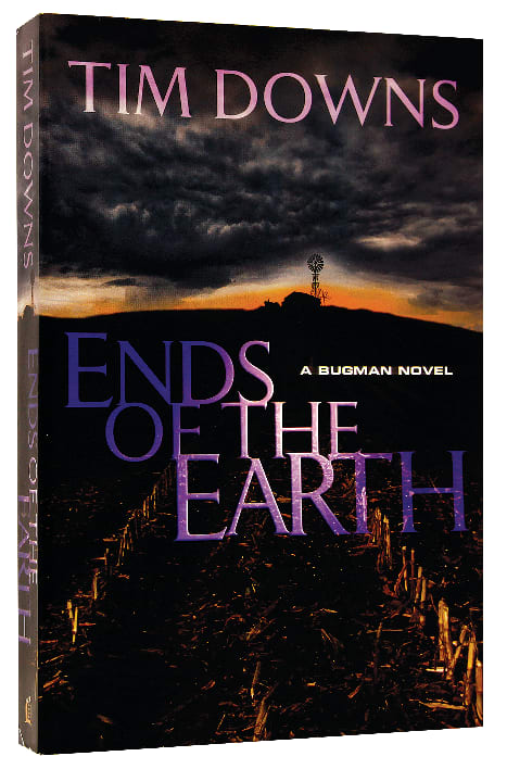 Ends of the Earth (Bugman Novel Series)