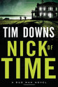 Nick of Time (Bugman Novel Series)