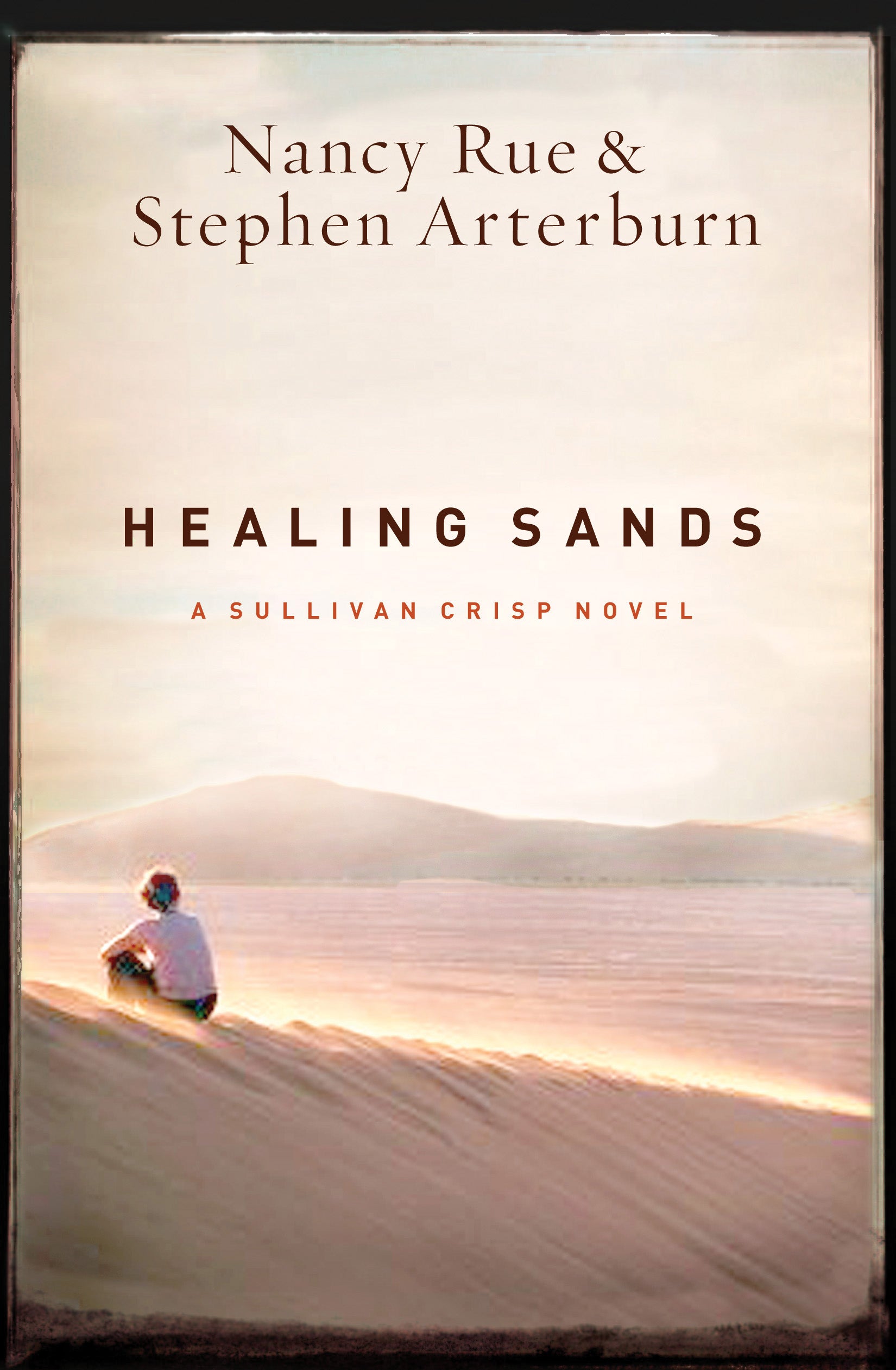 Healing Sands (#03 in Sullivan Crisp Series)