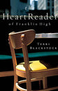 The Heart Reader of Franklin High
