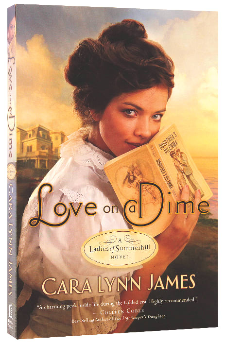 Love on a Dime (Ladies Of Summerhill Series)