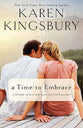 A Time to Embrace: A Story of Living Life to It's Fullest