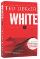 Circle #03: White (#03 in Dekker Trilogy The Circle Series)