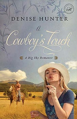 A Cowboy's Touch (Big Sky Romance Series)