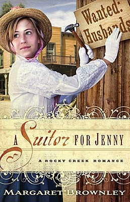 A Suitor For Jenny (A Rocky Creek Romance Series)